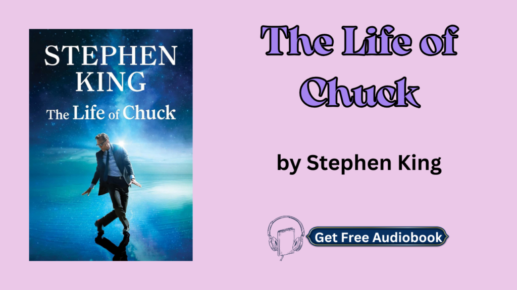 (Free)The Life of Chuck By Stephen King Audiobook Free